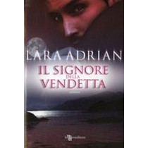 SIGNORE DELLA VENDETTA (IL)