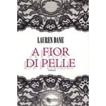 A FIOR DI PELLE