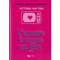 AMORE E' COME UN FILM (L')