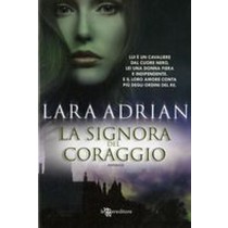 SIGNORA DEL CORAGGIO (LA)