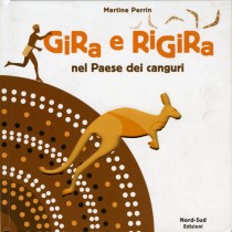 GIRA E RIGIRA NEL PAESE DEI CANGURI