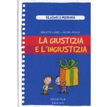 GIUSTIZIA E L'INGIUSTIZIA (LA) Labbe Puech
