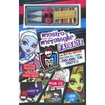 MONSTER HIGH MOSTRO MERAVIGLIE FAI aa.vv