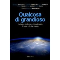 QUALCOSA DI GRANDIOSO