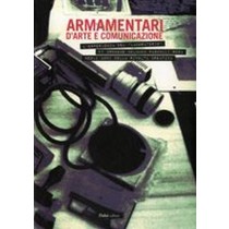 ARMAMENTARI D'ARTE E COMUNICAZIONE