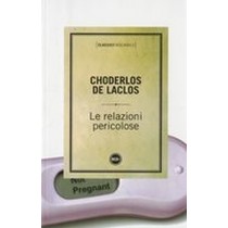 RELAZIONI PERICOLOSE (LE)