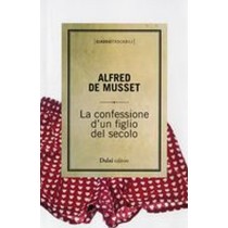 CONFESSIONE D'UN FIGLIO DEL SECOLO