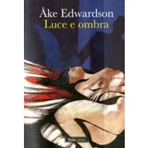 LUCE E OMBRA