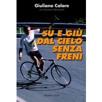SU E GIU' DAL CIELO SENZA FRENI