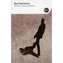 STRANE COSE DOMANI