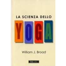 SCIENZA DELLO YOGA (LA)
