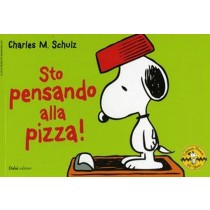 STO PENSANDO ALLA PIZZA !