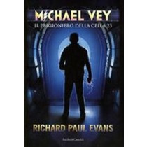 MICHAEL VEY IL PRIGIONIERO DELLA CE