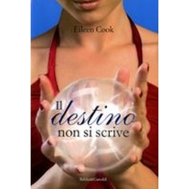 DESTINO NON SI SCRIVE (IL)