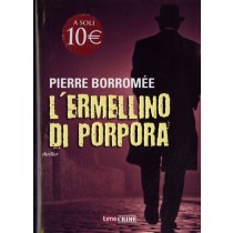 ERMELLINO DI PORPORA (L')