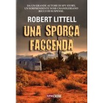 UNA SPORCA FACCENDA
