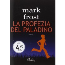 PROFEZIA DEL PALADINO (LA)