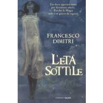 ETA' SOTTILE (L') Dimitri Francesco