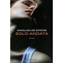 SOLO ANDATA