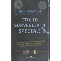 ITALIA SORVEGLIATA SPECIALE Frattini Eric