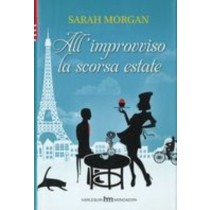ALL'IMPROVVISO LA SCORSA ESTATE Morgan Sarah