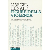 FIGURE DELLA VIOLENZA Henaff Marcel
