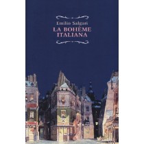 BOHEME ITALIANA (LA) Salgari Emilio