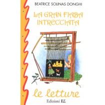 GRANDE FIABA INTRECCIATA (LA)