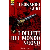 DELITTI DEL MONDO NUOVO (I)
