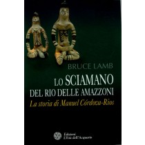 SCIAMANO DEL RIO DELLE AMAZZONI (LO