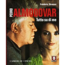 PEDRO ALMODOVAR - TUTTO SU DI ME