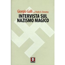 INTERVISTA SUL NAZISMO MAGICO
