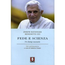 FEDE E SCIENZA - UN DIALOGO NECESSA