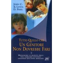 TUTTO QUELLO CHE UN GENITORE NON DO