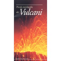 PICCOLA ENCICLOPEDIA DEI VULCANI