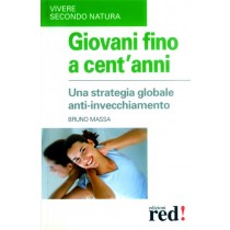 GIOVANI FINO A CENT'ANNI