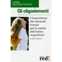 OLIGOELEMENTI (GLI)