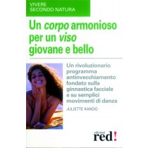 CORPO ARMONIOSO PER VISO GIOVANE E