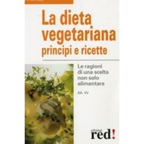 DIETA VEGETARIANA PRICIPI E RICETTE