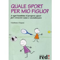 QUALE SPORT PER MIO FIGLIO?