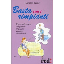 BASTA CON I RIMPIANTI
