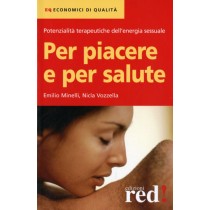 PER PIACERE E PER SALUTE