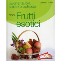 FRUTTI ESOTICI