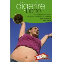 DIGERIRE BENE
