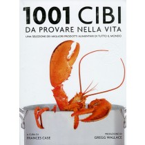 1001 CIBI DA PROVARE NELLA VITA