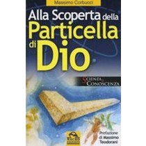 ALLA SCOPERTA DELLA PARTICELLA DI D