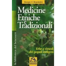 MEDICINE ETNICHE E TRADIZIONALI Brandolini Giorgio V.