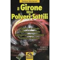 GIRONE DELLE POLVERI SOTTILI (IL)
