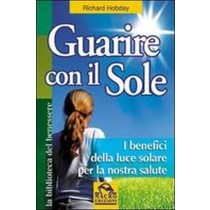 GUARIRE CON IL SOLE Hobday Richard