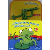RANA CHE AVEVA PAURA DELL'ACQUA